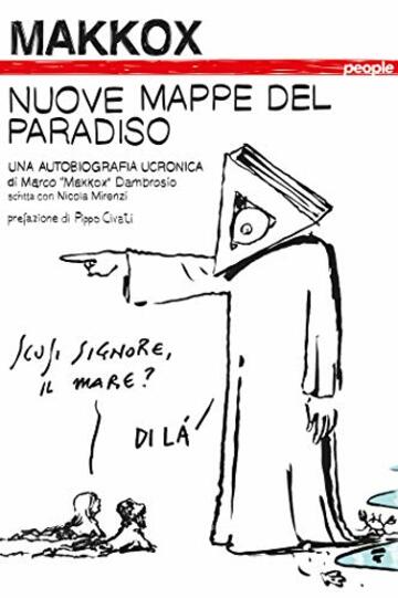 Nuove mappe del paradiso: Una autobiografia ucronica (Tracce)